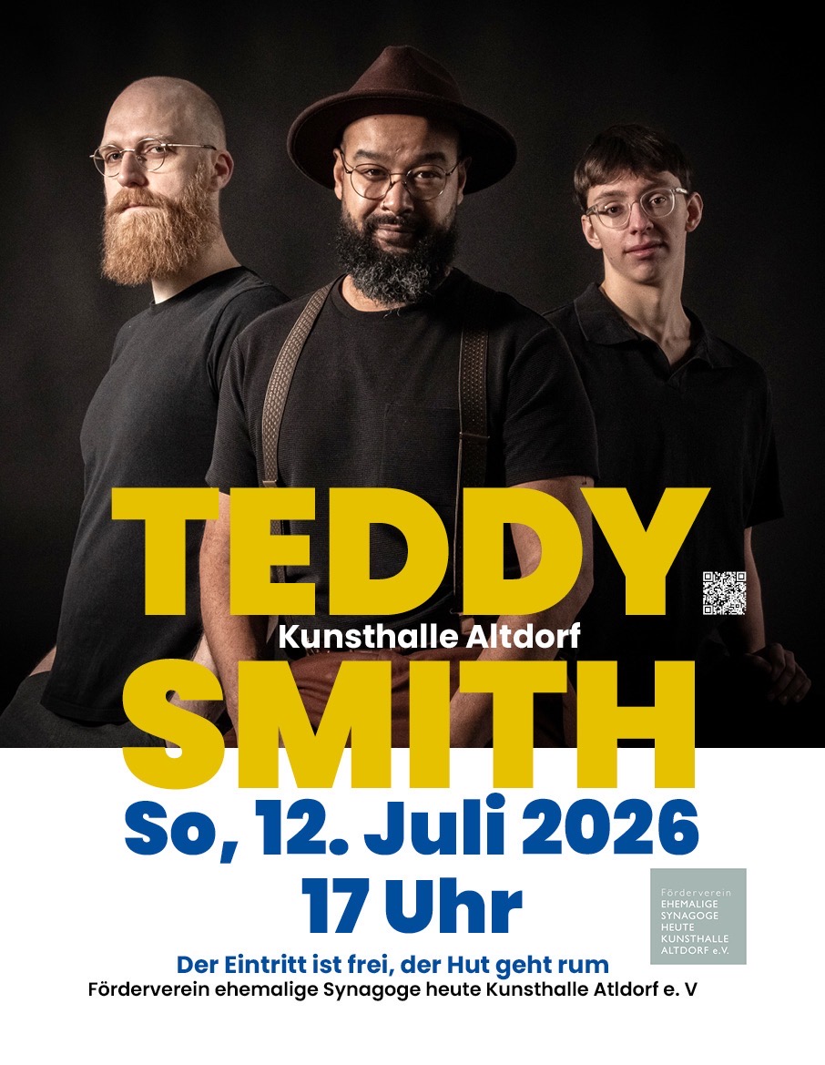 PLAKAT der Band Teddy Smith. 3 Musiker, spielt am 12. Juli 20265 in der Kunsthalle Altdorf